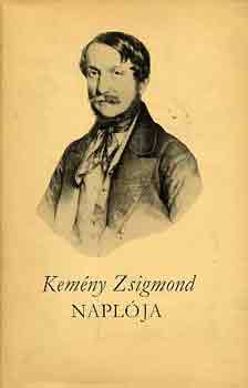 Kemény Zsigmond - Kemény Zsigmond naplója
