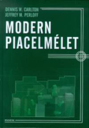 Carlton, Dennisw., Perloff, Jeffreym. - Modern piacelmlet