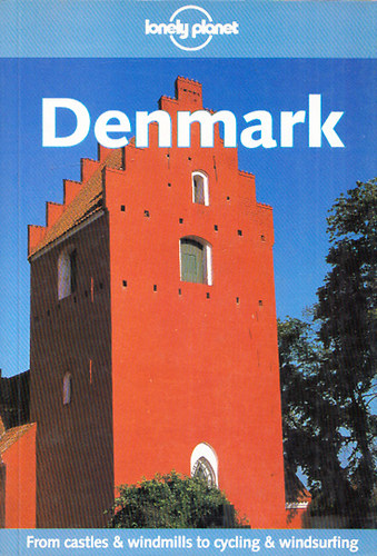 Glenda Bendure; Ned Friary - Denmark (lonely planet)