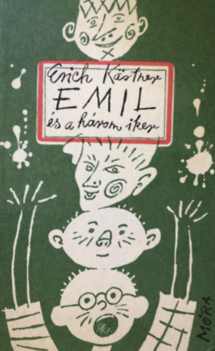 Erich Kstner - Emil s a hrom iker