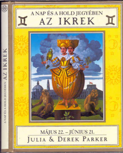 Julia & Derek Parker - A Nap s a Hold jegyben - Az Ikrek (Mjus 22. - Jnius 21.)