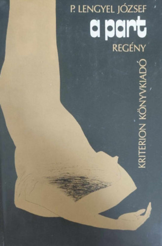 P. Lengyel József - A part