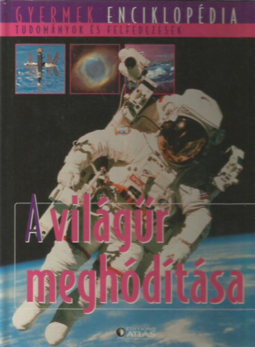 A vilgr meghdtsa (Gyermek enciklopdia)