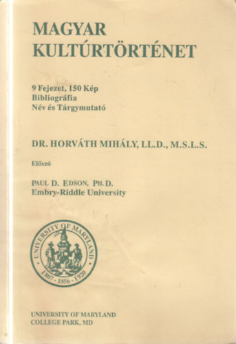 Horváth Mihály dr. - Magyar kultúrtörténet