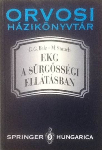 Belz-Stauch - EKG a sürgősségi ellátásban