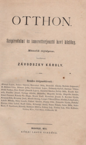 Szana Tams (szerk.) - Otthon - Szpirodalmi s ismeretterjeszt havi kzlny 1875. II. vfolyam 1-2. ktet