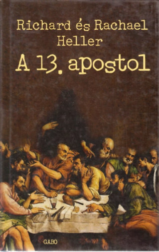 Richard Heller, Rachael - A 13. Apostol