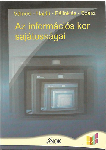 Vámosi-Hajdú-Pálinkás-Szász - Az információs kor sajátosságai