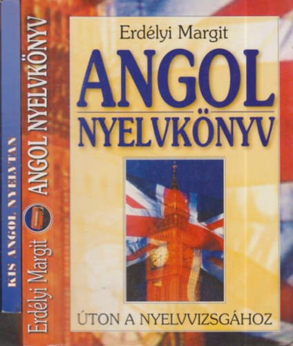 Erdélyi Margit - Angol nyelvkönyv (úton a nyelvvizsgához)
