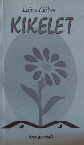 Lajtai G�bor - Kikelet