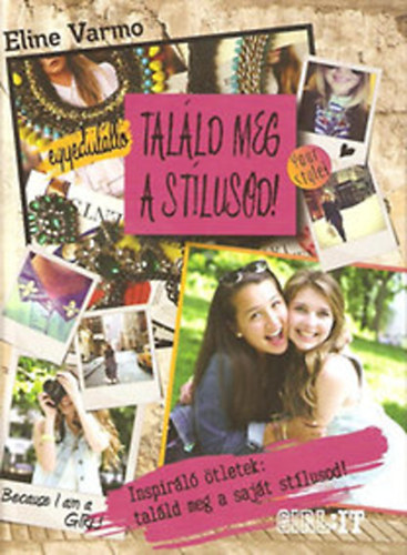 Eline Varmo - Talld meg a stlusod