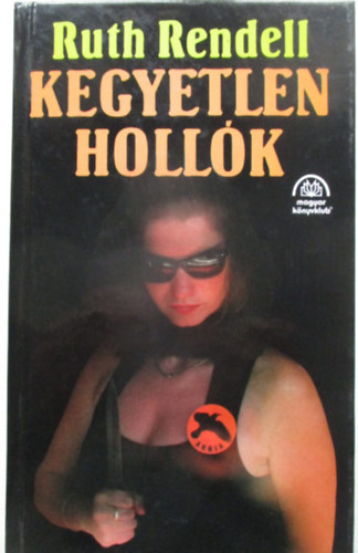 Ruth Rendell - Kegyetlen hollók