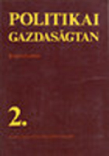 Bara Zoltn (szerkeszt) - Politikai gazdasgtan 2. - Kapitalizmus