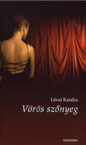 Lvai Katalin - Vrs sznyeg (szerkeszt-Gyuricza Eszter)