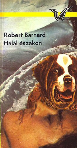 Robert Barnard - Hal�l �szakon