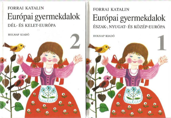Zenemkiad - Eurpai gyermekdalok I-II.