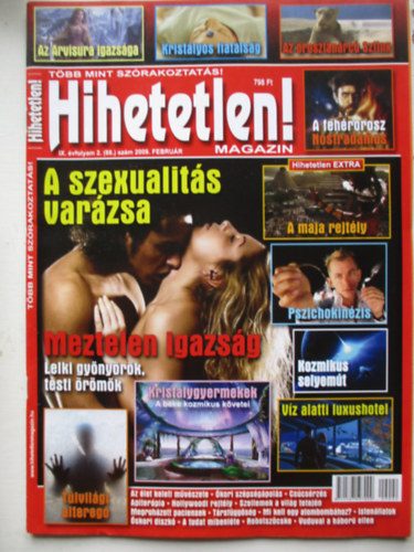 Szcs Rbert (fszerk.) - Hihetetlen! magazin (IX. vfolyam 2. (88.) - 2009. februr)