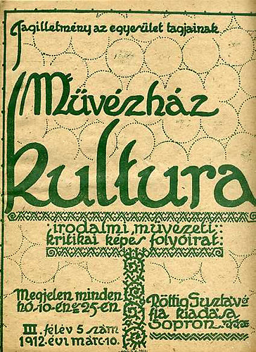 Művészház Kultura III. félév 5. szám (irod., művészeti, kritikai képes fi.)