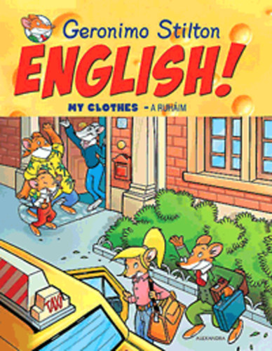 Geronimo Stilton - English! My Clothes - A ruhim