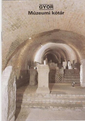 T. Sz�nyi Eszter - Gy�r - M�zeumi k�t�r T�jak Korok M�zeumok Kisk�nyvt�ra 340