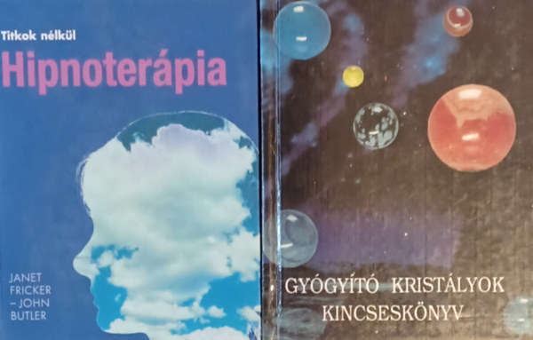 Evelyn Star, Fricker Janet-Butler John - Hipnoterpia + Gygyt kristlyok kincsesknyv (2 m)