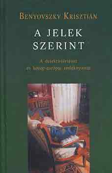 Benyovszky Kriszti�n - A jelek szerint