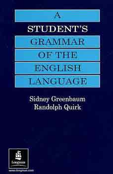 Sidney Greenbaum; Randolph Quirk - A Student s Grammar of the English Language