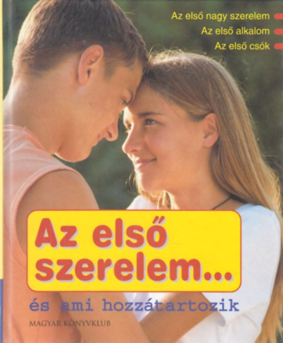 Mennen-Geisler - Az els szerelem...s ami hozz tartozik