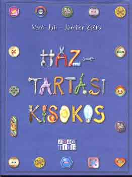 Ver Juli-Jmbor Zska - Hztartsi kisokos