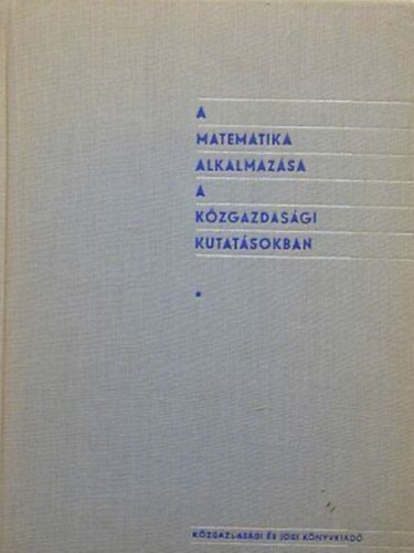 V.SZ Nyemcsinov - A matematika alkalmazsa a kzgazdasgi kutatsokban