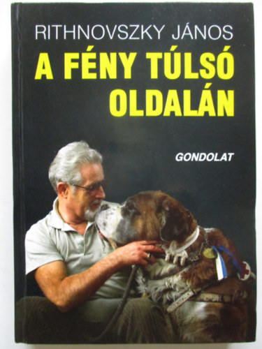 Rithnovszky János - A fény túlsó oldalán