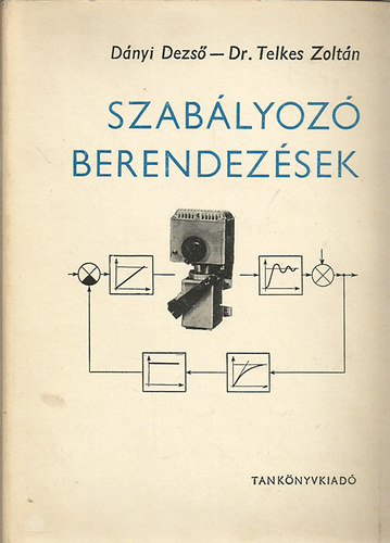 Dányi-dr.Telkes - Szabályozó berendezések