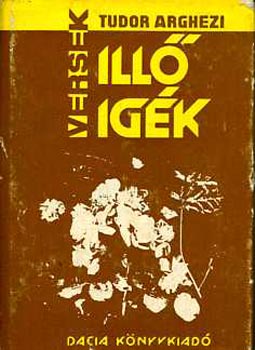 Tudor Arghezi - Ill� ig�k