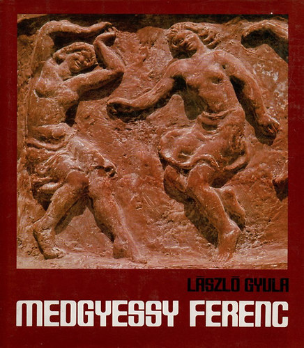 Lszl Gyula - Medgyessy Ferenc