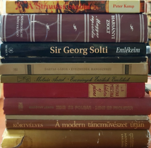 Harsnyi Zsolt, Krtvlyes Gza, Peter Kemp, Lendvai ERn, Darvas Gbor, Molnr Antal, Sir Georg Solti - ---