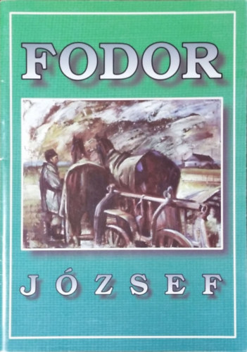 Fodor Jzsef festmvsz - Killtsi katalgus (1995)