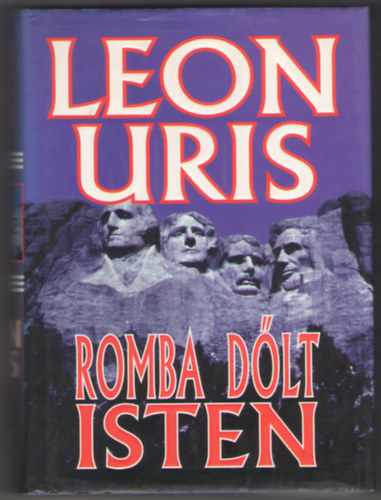 Leon Uris - Romba d�lt Isten