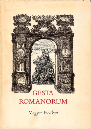 Haller János (szerk.) - Gesta romanorum