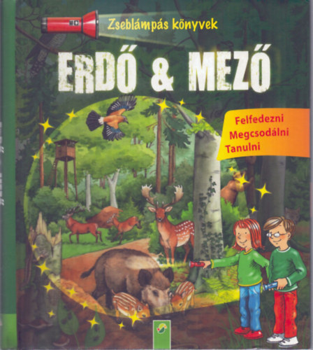 Sandra Noa - Erdő & mező - Felfedezni-Megcsodálni-Tanulni