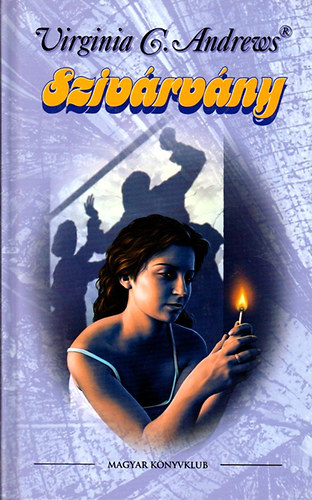 Virginia C. Andrews - Szivárvány