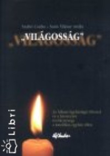 Sos Viktor Attila - 'Vilgossg'