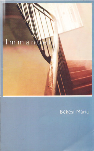 Békési Mária - Immanuel (Dedikált)