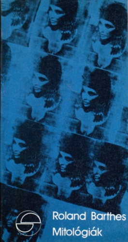 Roland Barthes - Mitol�gi�k (m�rleg)
