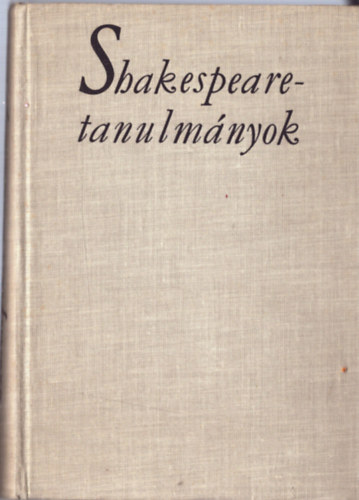 Vajda György Mihály - Shakespeare-tanulmányok