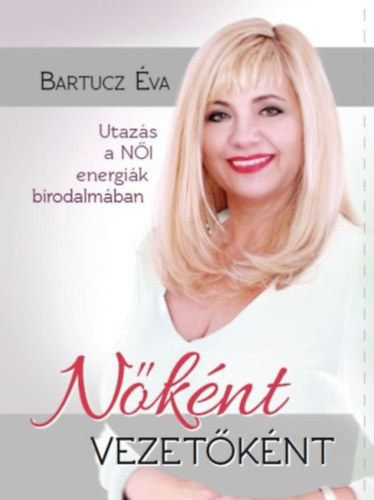 Bartucz va - Nknt vezetknt