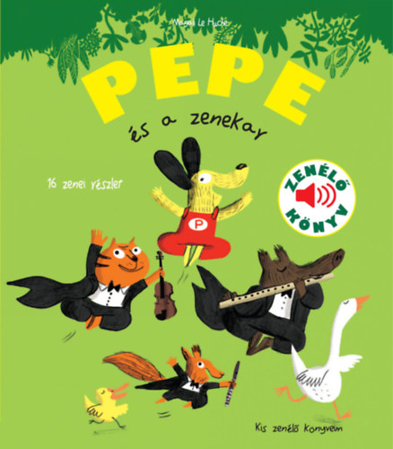 Lehuche, Magali - Pepe s a zenekar - Zenl knyv