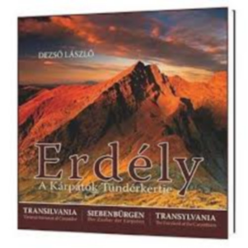 Dezs Lszl - Erdly - A Krptok Tndrkertje