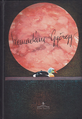 Szemadm Gyrgy (szerk.) - Szemadm Gyrgy
