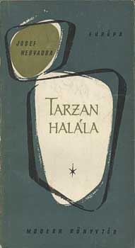 Josef Nesvadba - Tarzan halála