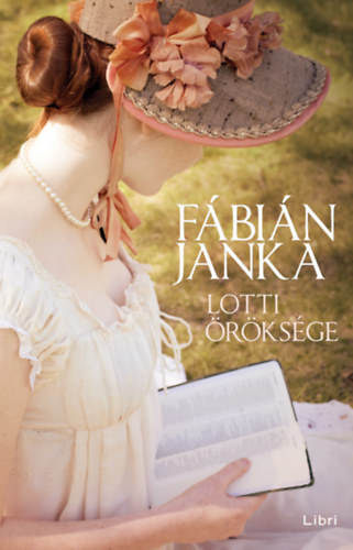Fábián Janka - Lotti öröksége